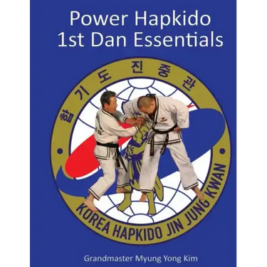 Power Hapkido - 1st Dan Essentials