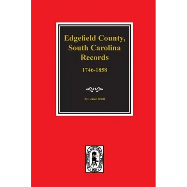 Edgefield County, South Carolina, Records Of.