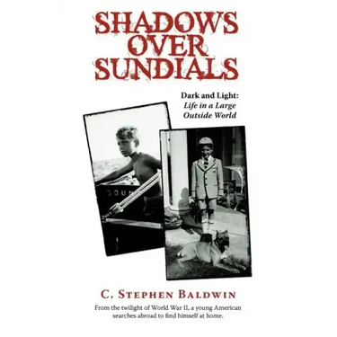 Shadows Over Sundials: Dark and Light: Life in a Large Outside World