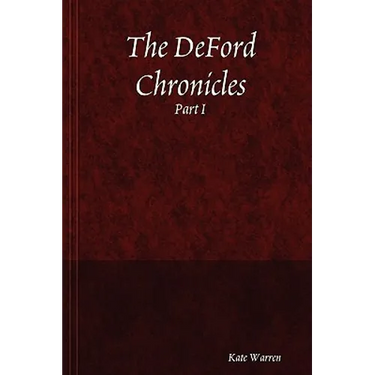 The DeFord Chronicles, Part I