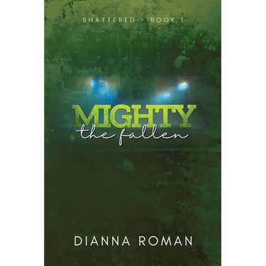 Mighty The Fallen