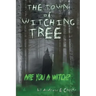 The Town of Witching Tree