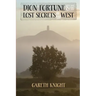 Dion Fortune and the Lost Secrets of the West