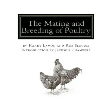 The Mating and Breeding of Poultry