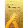 Positive Power Of Thanksgiving