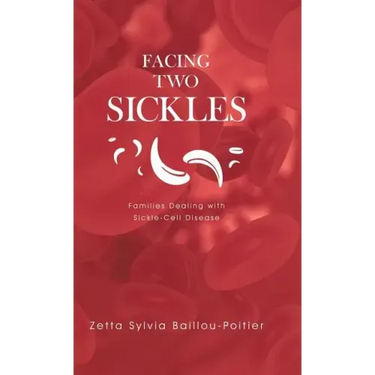 Facing Two Sickles: Families Dealing with Sickle-Cell Disease