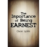 The Importance Of Being Earnest