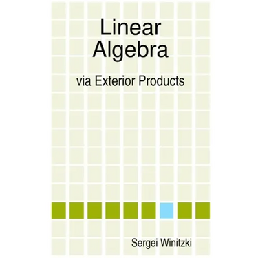 Linear Algebra via Exterior Products