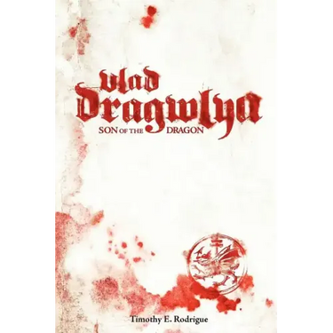 Vlad Dragwlya: Son of the Dragon