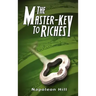 The Master-Key to Riches