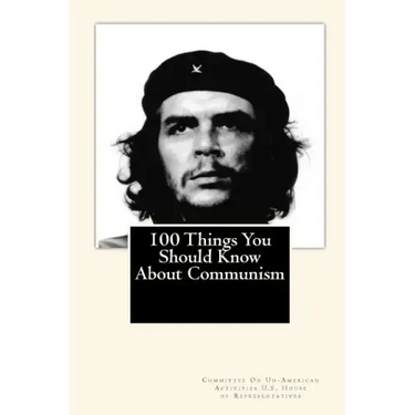 100 Things You Should Know About Communism