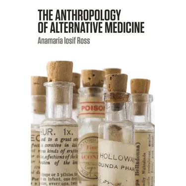The Anthropology of Alternative Medicine