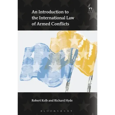 An Introduction to the International Law of Armed Conflicts