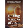 Healing Miracles of Jesus