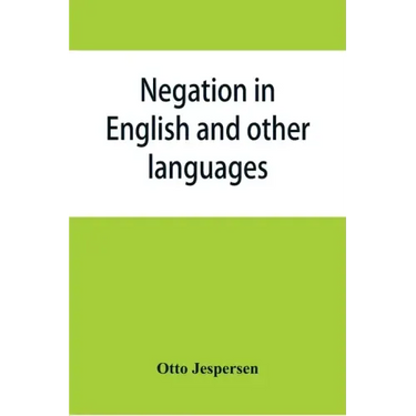 Negation in English and other languages