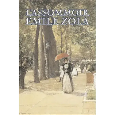 L'Assommoir by Emile Zola, Fiction, Literary, Classics
