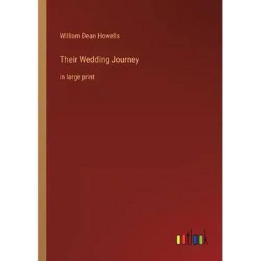 Their Wedding Journey: in large print
