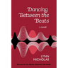 Dancing Between the Beats