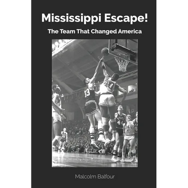 Mississippi Escape!: The Team that Changed America
