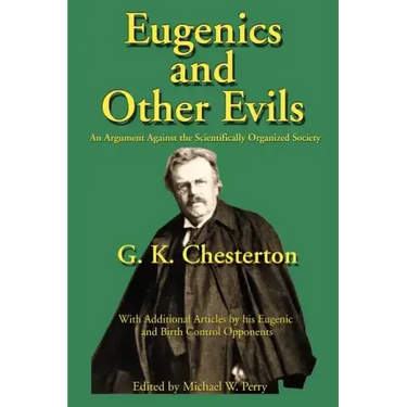 Eugenics and Other Evils: An Argument Against the Scientifically Organized State