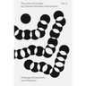 The Lives of Images, Vol. 2: Analogy, Attunement, and Attention