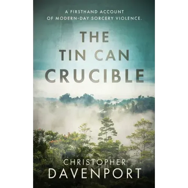 The Tin Can Crucible: A firsthand account of modern-day sorcery violence