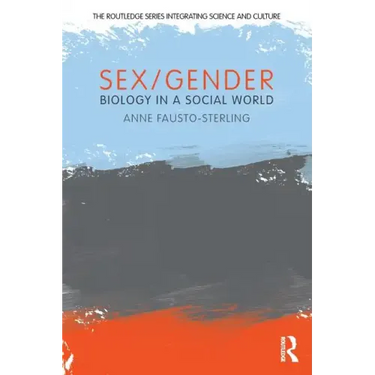 Sex/Gender: Biology in a Social World