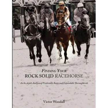 Finding Your Rock Solid Racehorse: An In-depth Analysis of Predictable Races and Dependable Thoroughbreds