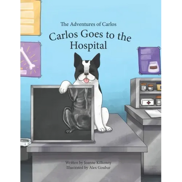 The Adventures of Carlos: Carlos Goes to the Hospital