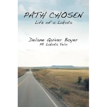 Path Chosen: Mi Lakota Yelo