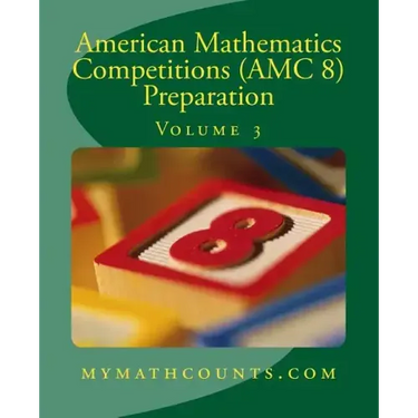 American Mathematics Competitions (AMC 8) Preparation (Volume 3)