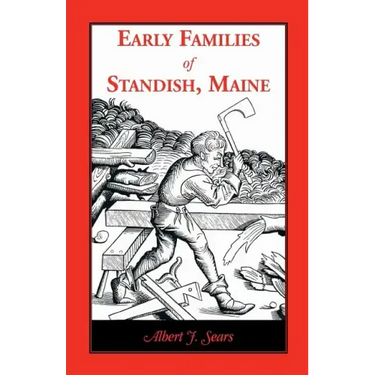 Early Families of Standish, Maine