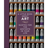 A Little Book about Art: Quotes for the Aesthete in Your Life