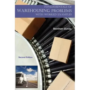 Fundamentals of Warehousing - With Worked Examples