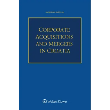 Corporate Acquisitions and Mergers in Croatia
