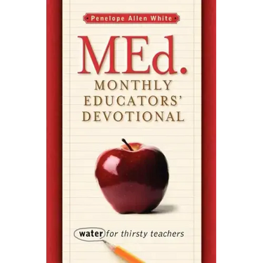 MEd. Monthly Educators' Devotional
