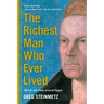 The Richest Man Who Ever Lived: The Life and Times of Jacob Fugger