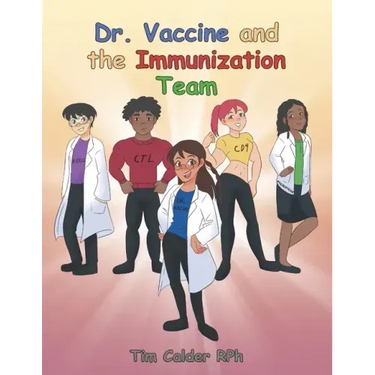 Dr. Vaccine and the Immunization Team