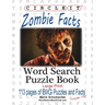 Circle It, Zombie Facts, Word Search, Puzzle Book