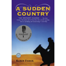 A Sudden Country