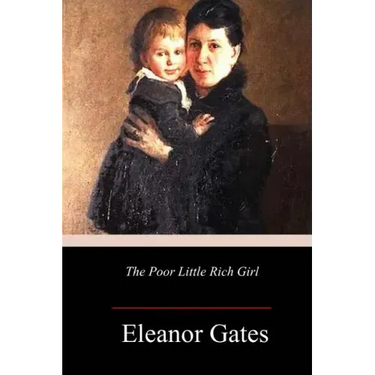The Poor Little Rich Girl