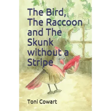 The Bird, The Raccoon and The Skunk without a Stripe