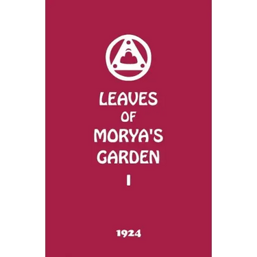 Leaves of Morya's Garden I: The Call