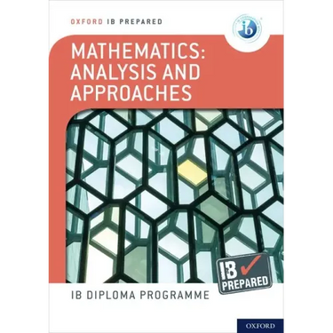 Ib Prepared Mathematics Analysis and Approaches: With Website Link