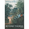 Beyond Thorns: Poems