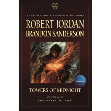Towers of Midnight: Book Thirteen of the Wheel of Time