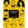 A Coloring Book of Rappers
