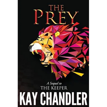 The Prey: Sequel to The Keeper