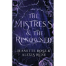 The Mistress & The Renowned: A Hades & Persephone Retelling