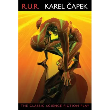 R.U.R. (Rossum's Universal Robots)